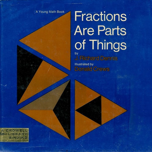 Fractions Are Parts of Things (Young Math)