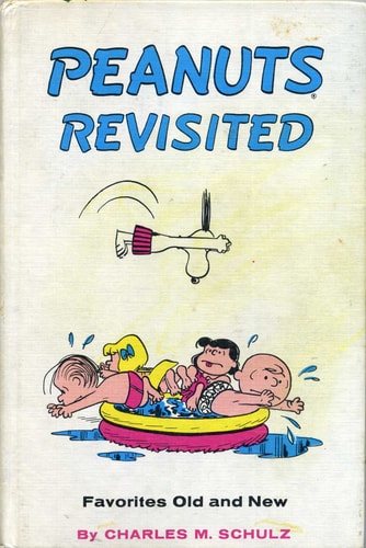 Peanuts Revisited: Favorites Old and New