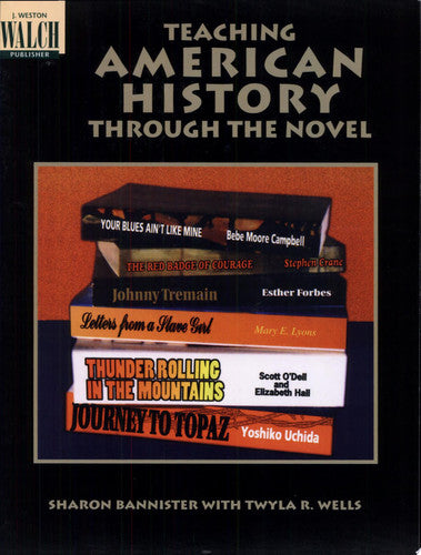 Teaching American History Through the Novel