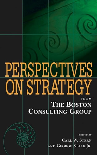 Perspectives on Strategy from The Boston Consulting Group