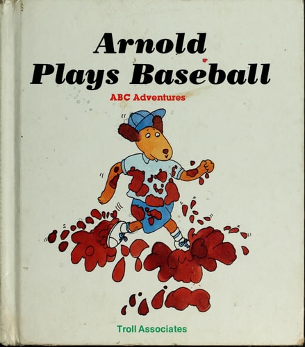 Arnold Plays Baseball (ABC Adventures)