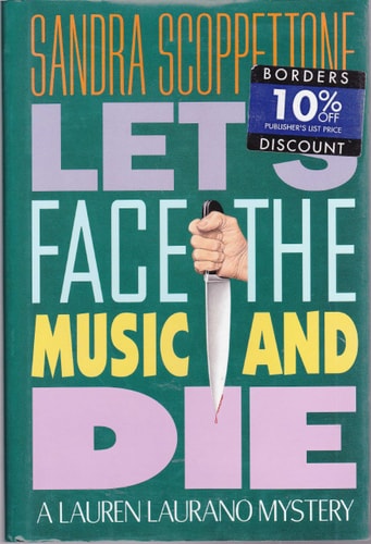Let's Face the Music and Die
