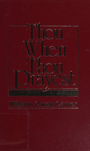 Thou When Thou Prayest