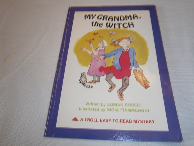 My Grandma, the Witch (A Troll Easy to Read Myster7)