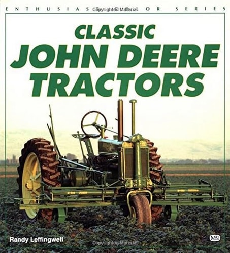 Classic John Deere Tractors (Enthusiast Color Series)