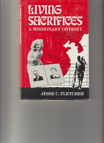 Living sacrifices: A missionary odyssey