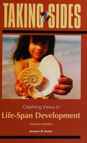 Taking Sides: Clashing Views in Life-Span Development