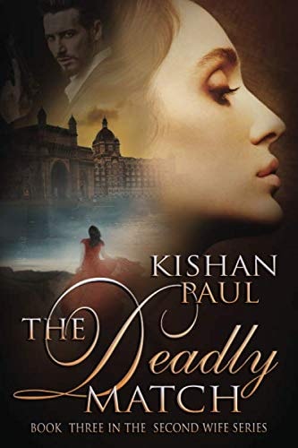 The Deadly Match (The Second Wife Series)