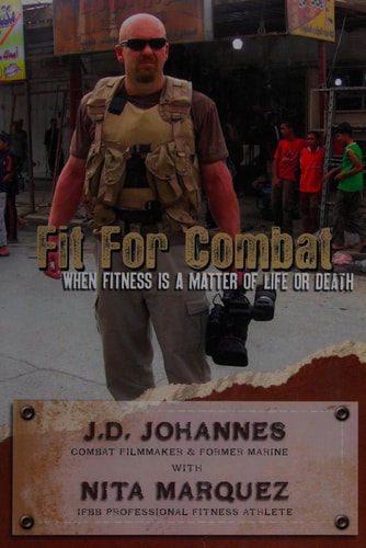 Fit for Combat: When Fitness is a Matter of Life or Death