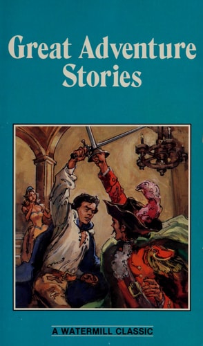 Great Adventure Stories (Watermill Classics)