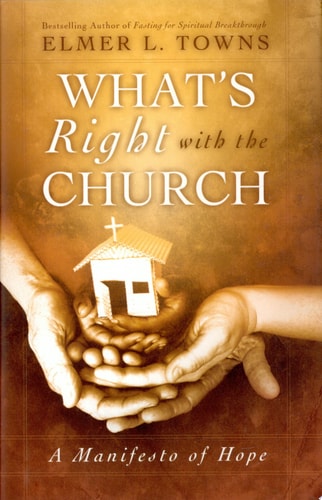 What's Right With the Church: A Manifesto of Hope