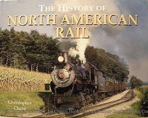 The History of North American Rail