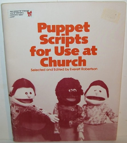 Puppet Scripts for Use at Church
