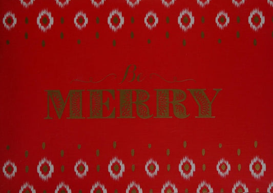 Be Merry — A book to celebrate the beauty of the holidays.