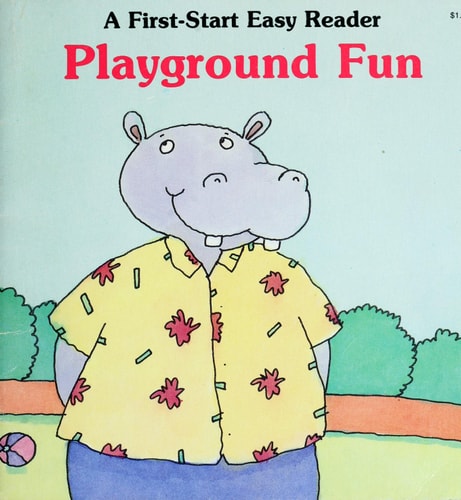 Playground Fun (First Start Easy Reader)