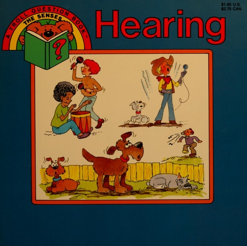 Hearing (The Senses)