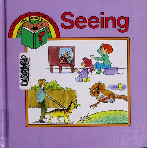 Seeing (The Senses)