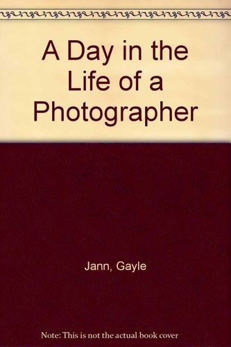 A Day in the Life of a Photographer