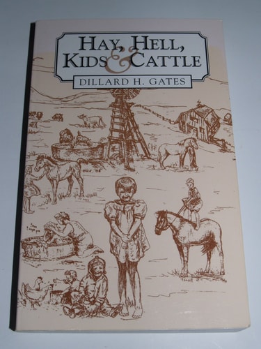 Hay, hell, kids, and cattle