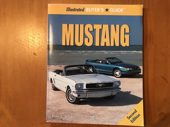 Illustrated Mustang Buyer's Guide (Illustrated Buyer's Guide)