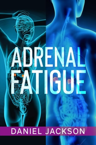 Adrenal Fatigue