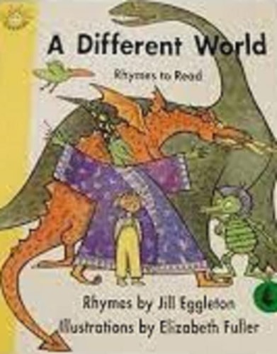 A Different World: Rhymes to Read