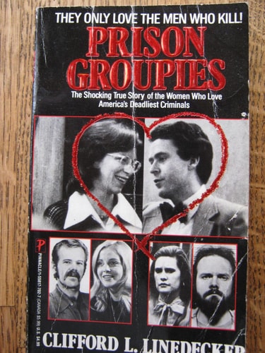 Prison Groupies