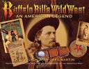 Buffalo Bill's Wild West An American Legend