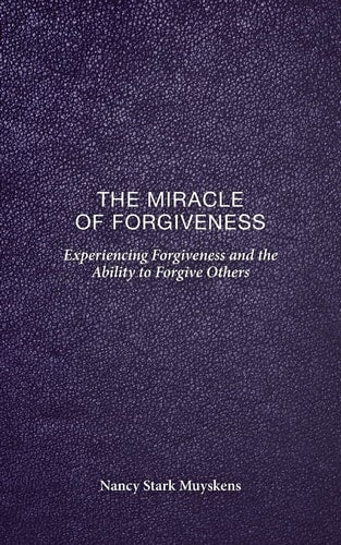 The Miracle of Forgiveness