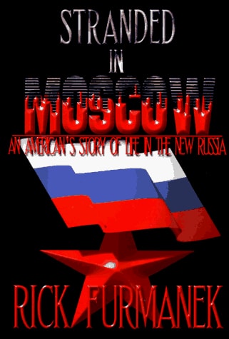 Stranded in Moscow