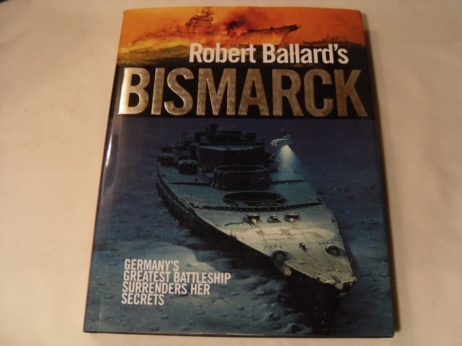 Robert Ballard's Bismarck