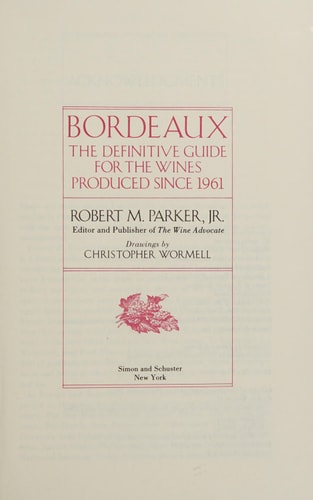 Bordeaux: A Buyer's Guide