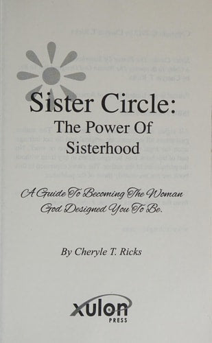 Sister Circle: The Power of Sisterhood