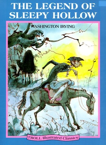 Legend of Sleepy Hollow (Troll Illustrated Classics)