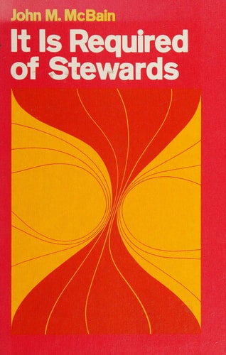 It is required of stewards