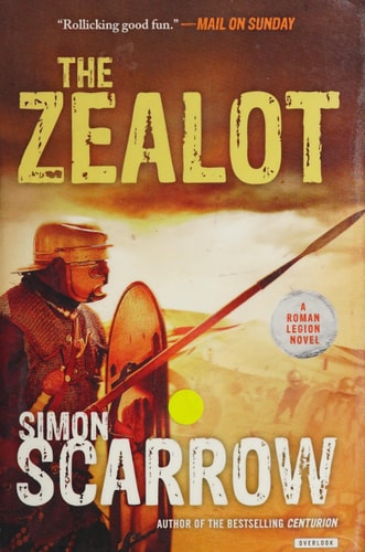 The Zealot: A Roman Legion Novel