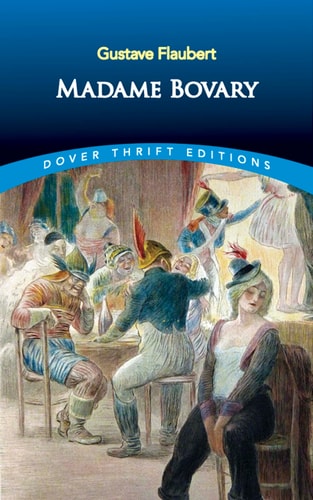 Madame Bovary (Dover Thrift Editions)