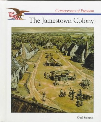 The Jamestown Colony (Cornerstones of Freedom Second Series)