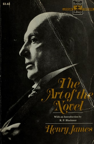 The Art of the Novel: Critical Prefaces (introduction By R. P. Blackmur)