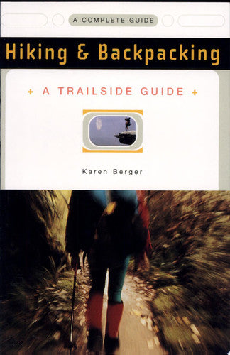Trailside Guide Hiking and Backpacking