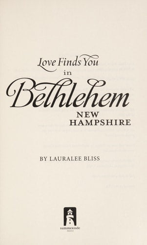 Love Finds You in Bethlehem, New Hampshire
