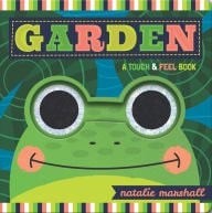 Garden A Touch & Feel Book
