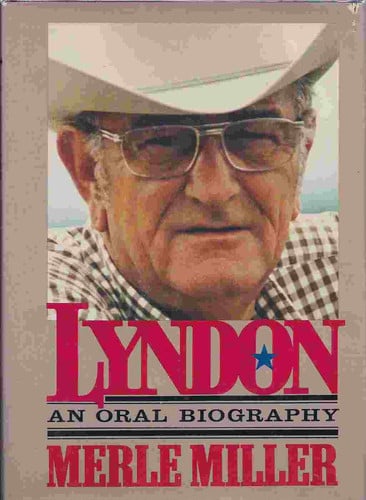 Lyndon: An Oral Autobiography