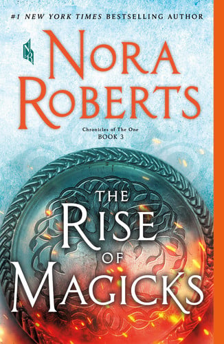 The Rise of Magicks Chronicles of The One, Book 3