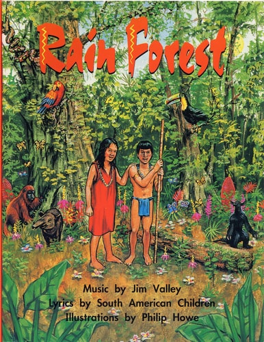 RAIN FOREST by Jim Valley and South American Children, illustrated by Philip Howe (1994 Softcover stapled format 7 1/4 x 9 1/2 inches 16 pages The Wright Group Rainbow Planet Series)