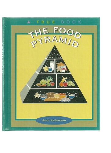 The Food Pyramid (True Books: Food and Nutrition)