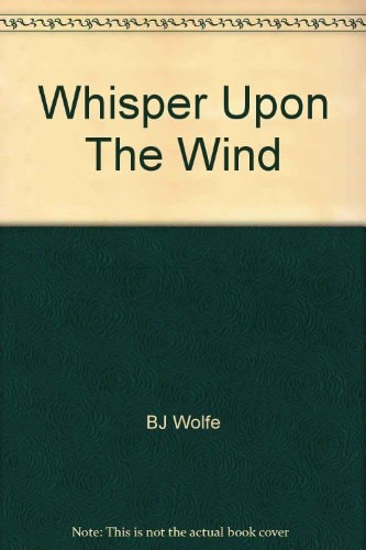 Whisper Upon The Wind