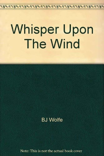 Whisper Upon The Wind