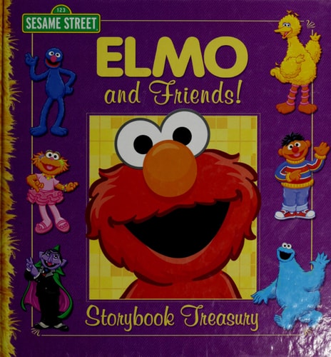 Elmo and Friends Storybook Treasury