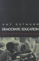 Democratic Education (The William G. Bowen Series, 16)